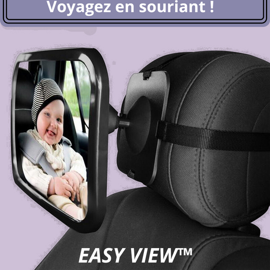 EASY VIEW™ / Miroir de sécurité pour siège bébé